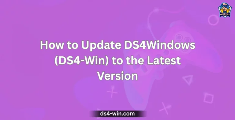 How to Update DS4Windows (DS4-Win) to the Latest Version