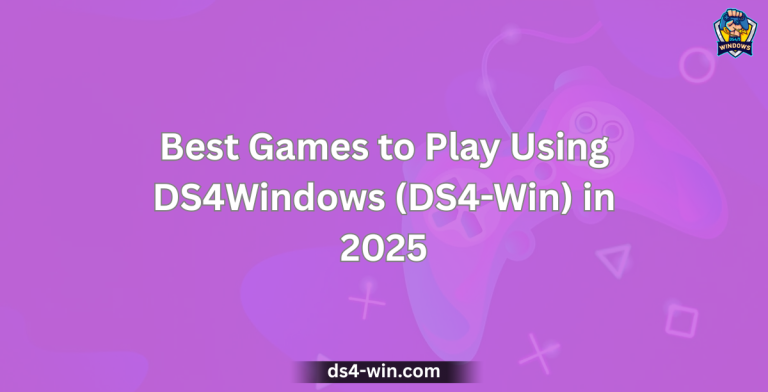Best Games to Play Using DS4Windows (DS4-Win) in 2025