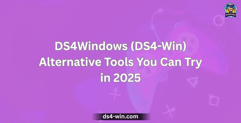 DS4Windows (DS4-Win) Alternative Tools You Can Try in 2025