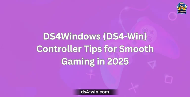 DS4Windows (DS4-Win) Controller Tips for Smooth Gaming in 2025
