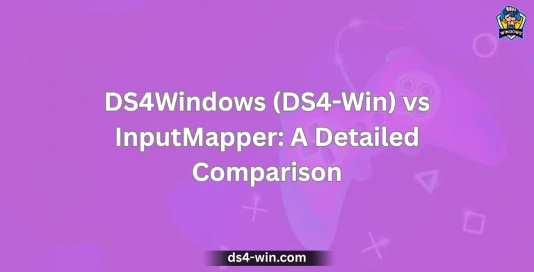 DS4Windows (DS4-Win) vs InputMapper: A Detailed Comparison